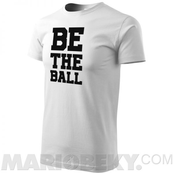 Be The Ball T-shirt
