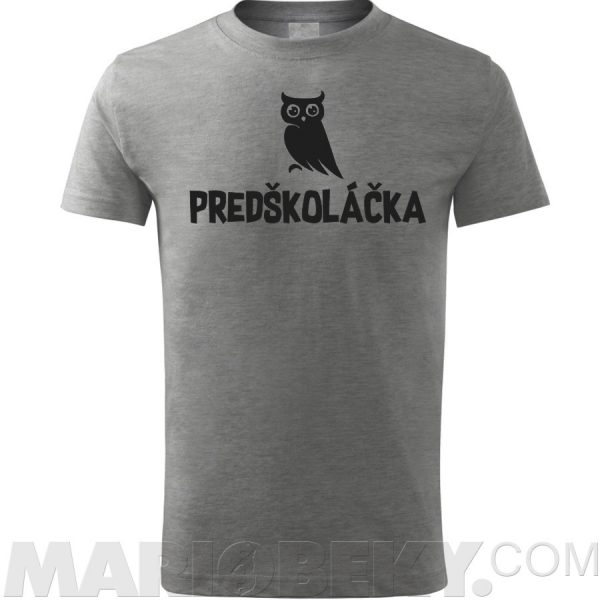 Múdra Predškoláčka Tričko