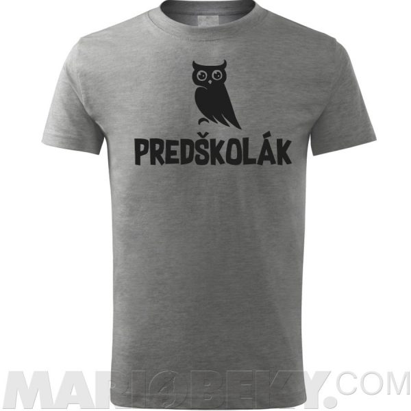 Múdry Predškolák Tričko