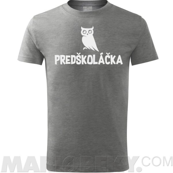 Múdra Predškoláčka Tričko