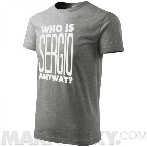 Who Is Sergio T-shirt