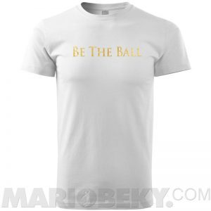 Be The Ball T-shirt