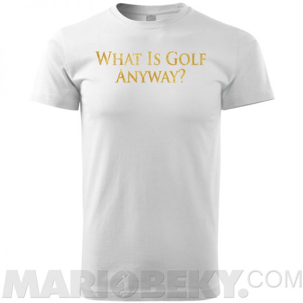 What Is Golf T-shirt