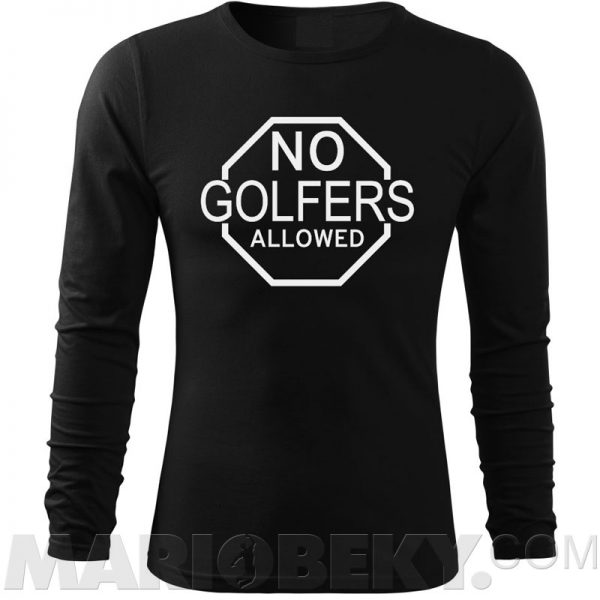 Golfers Allowed Long Sleeve T-shirt
