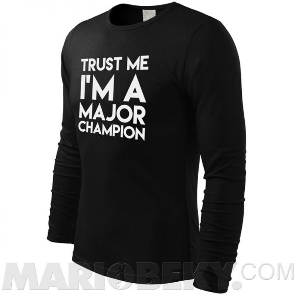 Trust Major Champion Long Sleeve T-shirt