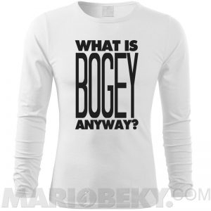 What Is Bogey Long Sleeve T-shirt