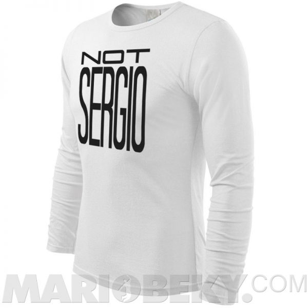 Not Sergio Long Sleeve T-shirt