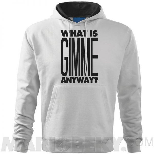 What Is Gimme Hoodie