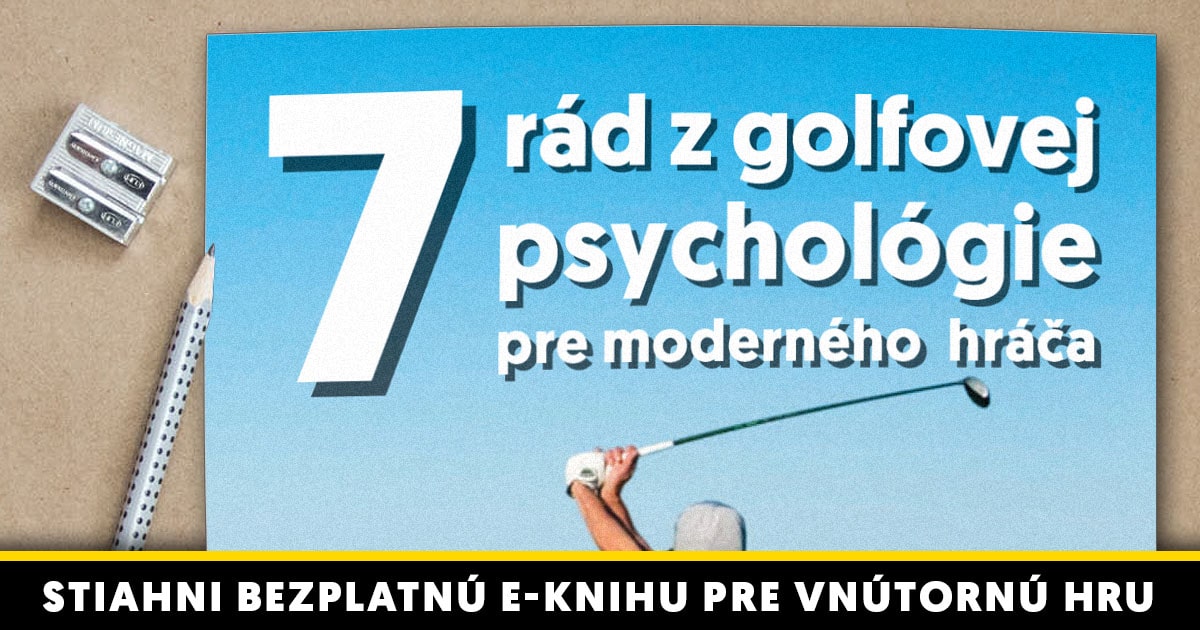 stiahni 7 rad z golfovej psychologie pre mdoerneho hraca
