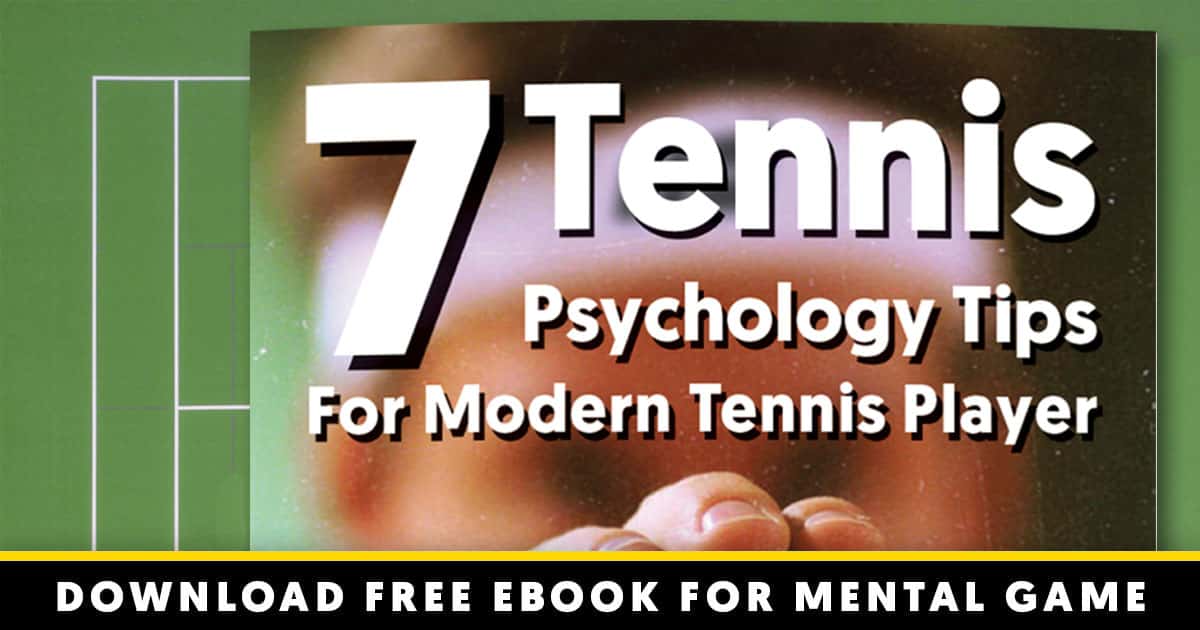 7 tennis psychology tips for modern tennis player